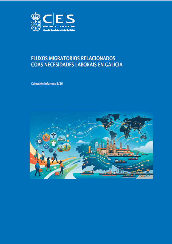 FLUXOS MIGRATORIOS RELACIONADOS COAS NECESIDADES LABORAIS EN GALICIA
